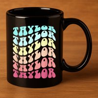 First Name T.AYLOR Groovy Personalized Birthday Gifts 11oz C Handle Ceramic Mug