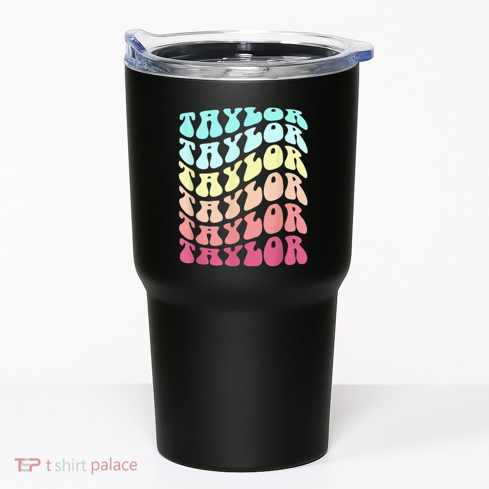 First Name T.AYLOR Groovy Personalized Birthday Gifts Tumbler