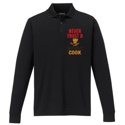 Funny Never Trust A Skinny Chef Gift For Cooking Lover Performance Long Sleeve Polo