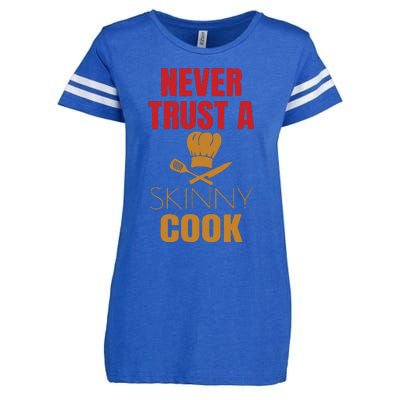 Funny Never Trust A Skinny Chef Gift For Cooking Lover Enza Ladies Jersey Football T-Shirt