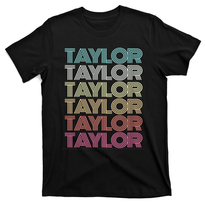 First Name Taylor Girl Boy Retro Personalized Groovy 80S T-Shirt