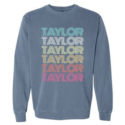 First Name Taylor Girl Boy Retro Personalized Groovy 80S Garment-Dyed Sweatshirt