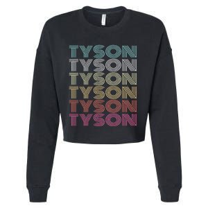 First Name Tyson Girl Boy Retro My Personalized Groovy 80S Cropped Pullover Crew