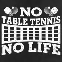 Funny No Table Tennis No Life Ping Pong Tennis Ball Player Gift 7 Panel Mesh Trucker Snapback Hat