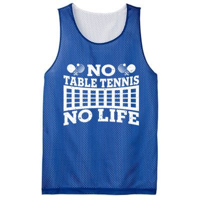 Funny No Table Tennis No Life Ping Pong Tennis Ball Player Gift Mesh Reversible Basketball Jersey Tank