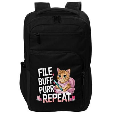 Funny Nail Tech Cat Lover File Buff Purr Repeat Impact Tech Backpack