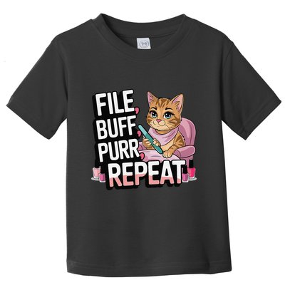 Funny Nail Tech Cat Lover File Buff Purr Repeat Toddler T-Shirt