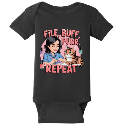 Funny Nail Tech Cat Lover File Buff Purr Repeat Baby Bodysuit