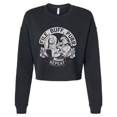 Funny Nail Tech Cat Lover File Buff Purr Repeat Cropped Pullover Crew