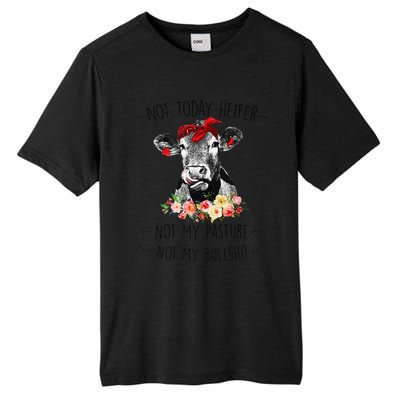 Funny Not Today Heifer Floral Farmer Cute Heifer Tall Fusion ChromaSoft Performance T-Shirt