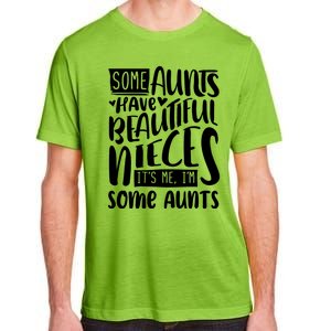 Funny Niece To Aunts Best Aunt Nieces Gift Adult ChromaSoft Performance T-Shirt