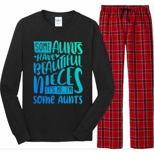 Funny Niece To Aunts Best Aunt Nieces Gift Long Sleeve Pajama Set