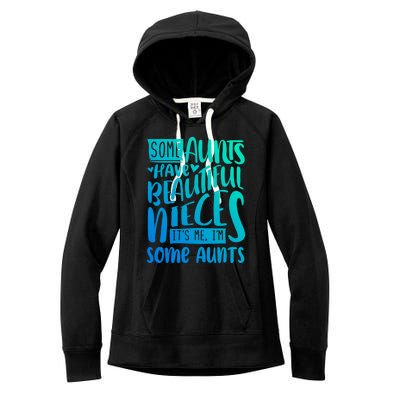 Funny Niece To Aunts Best Aunt Nieces Gift Women's Fleece Hoodie