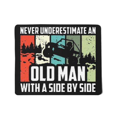 Funny Never Underestimate An Old Man With A Side By Side Utv Mousepad