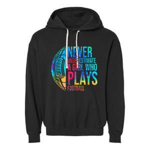 funny Never Underestimate A  Who Plays Football Garment-Dyed Fleece Hoodie