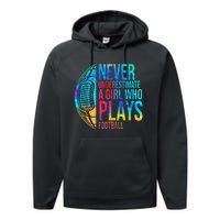 funny Never Underestimate A  Who Plays Football Performance Fleece Hoodie