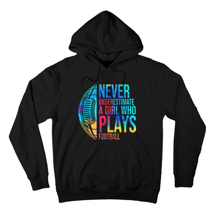 funny Never Underestimate A  Who Plays Football Tall Hoodie