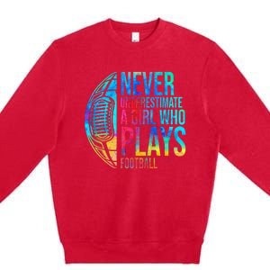 funny Never Underestimate A  Who Plays Football Premium Crewneck Sweatshirt