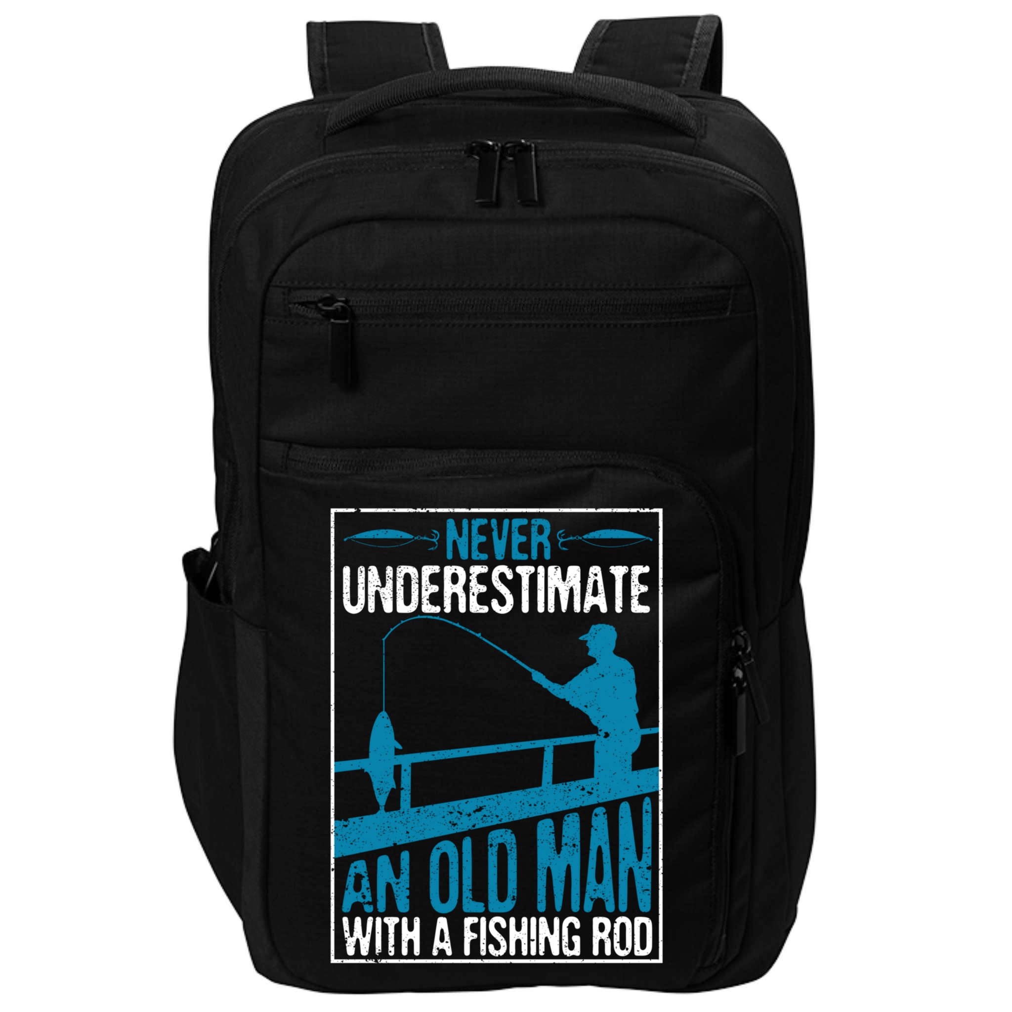 Funny Never Underestimate An Old Man With A Fishing Rod Father's Day Gift Impact Tech Backpack