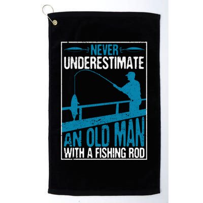 Funny Never Underestimate An Old Man With A Fishing Rod Father's Day Gift Golf Towel