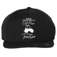 Farmer Never Underestimate An Old Man With A Tractor Funny Wool Snapback Cap