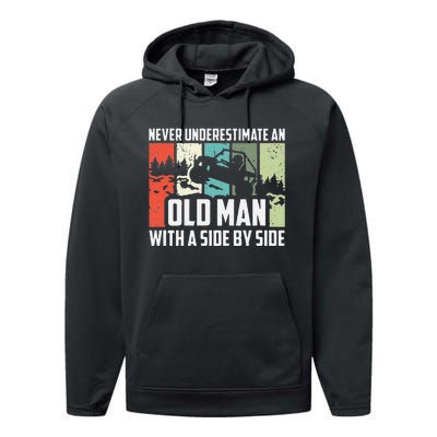 Funny Never Underestimate An Old Man With A Side By Side Utv Performance Fleece Hoodie