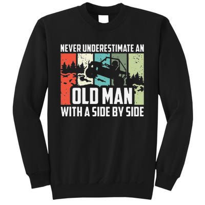 Funny Never Underestimate An Old Man With A Side By Side Utv Sweatshirt