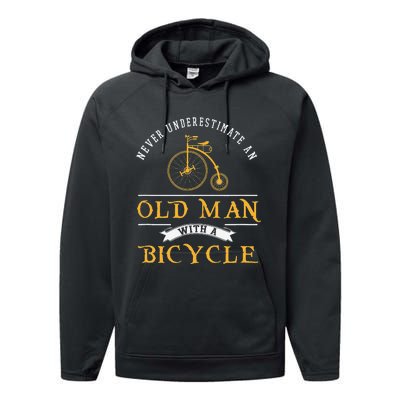 Funny Never Underestimate An Old Man With A Bicycle Performance Fleece Hoodie