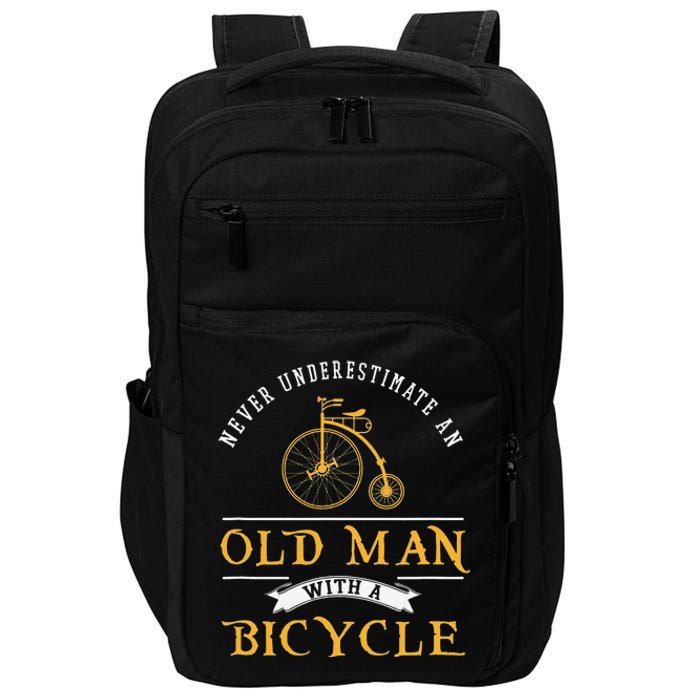 Funny Never Underestimate An Old Man With A Bicycle Impact Tech Backpack