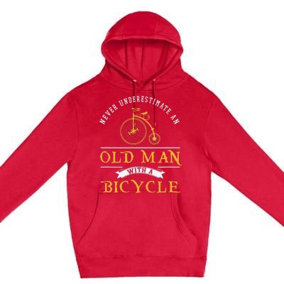 Funny Never Underestimate An Old Man With A Bicycle Premium Pullover Hoodie