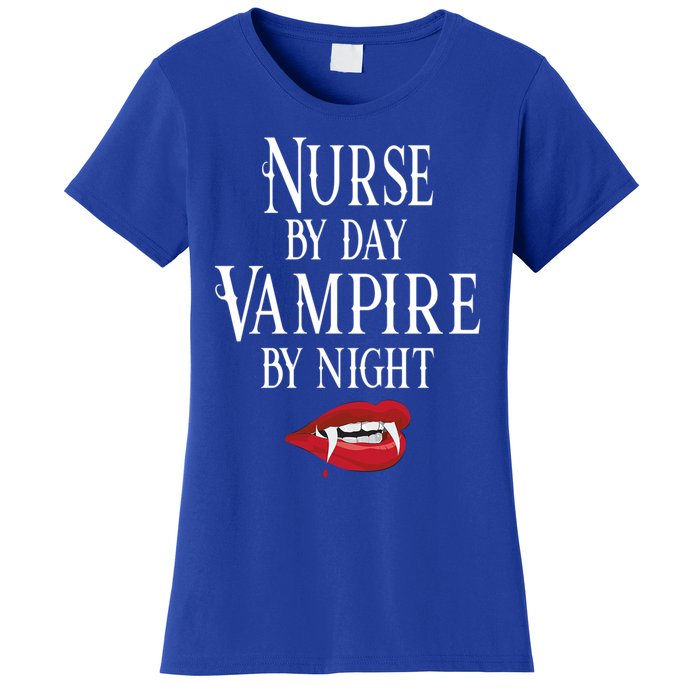 Funny Nurse Vampire Quote Halloween Joke Rn Lpn Crna Meaningful Gift Women's T-Shirt