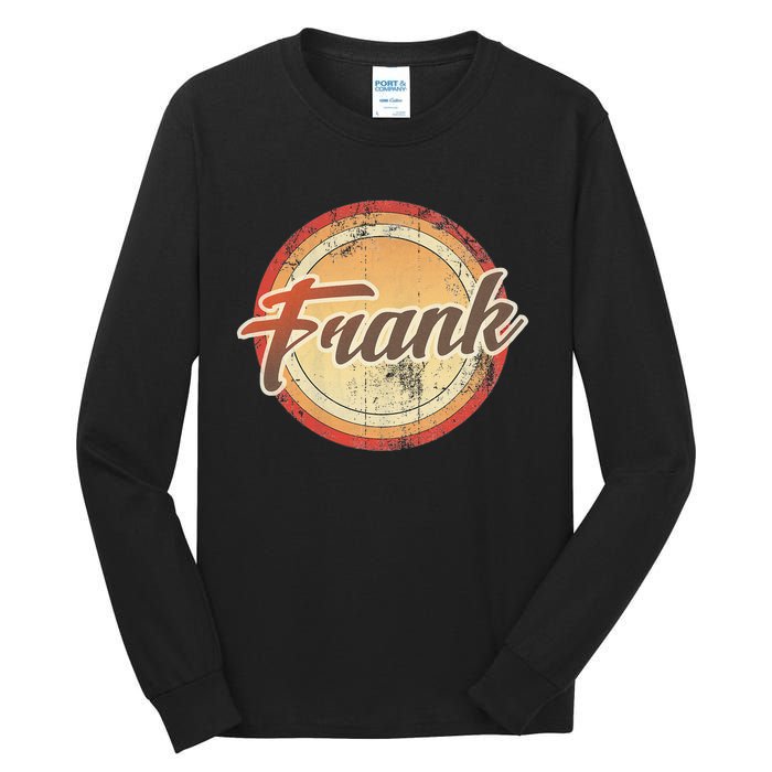 Frank Name Vintage Distressed 70s 80s Retro Frank Tall Long Sleeve T-Shirt