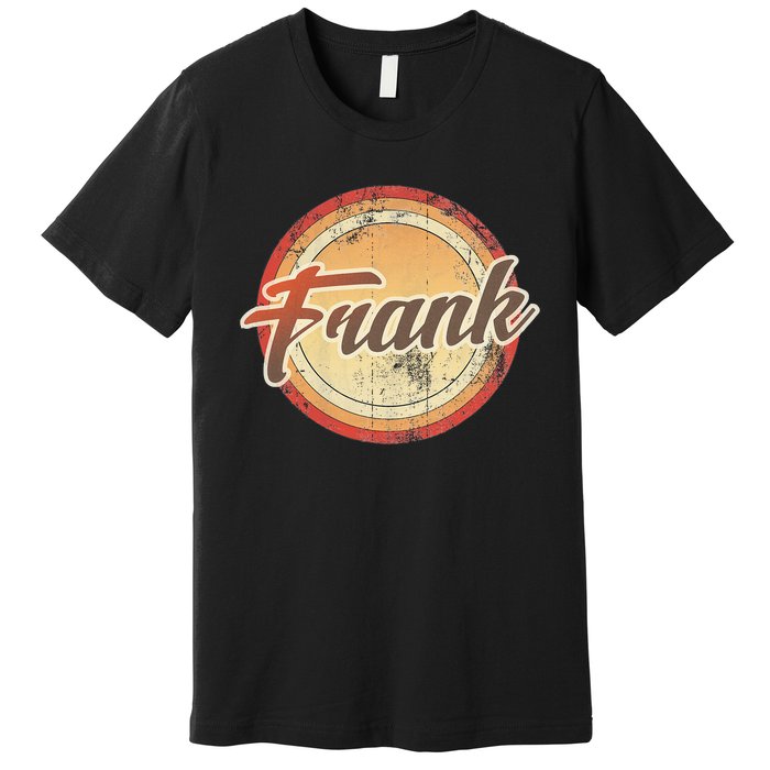 Frank Name Vintage Distressed 70s 80s Retro Frank Premium T-Shirt