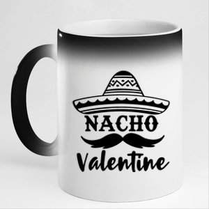 Funny Nacho Valentine's Day Galentines Taco Lover Gift 11oz Black Color Changing Mug