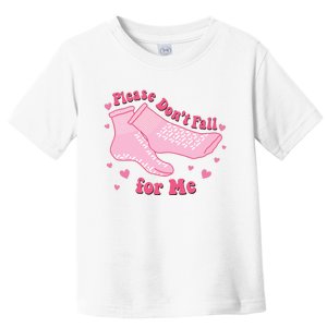 Funny Nurse Valentines Please Dont Fall For Me Toddler T-Shirt