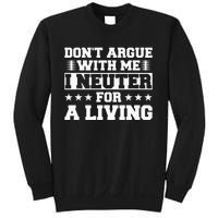 Funny Neuter Veterinarian Vet Tech Veterinary Technician Pet Sweatshirt