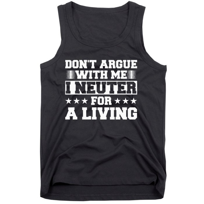 Funny Neuter Veterinarian Vet Tech Veterinary Technician Pet Tank Top