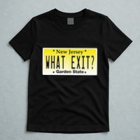 Funny Nj What Exit New Jersey Garden State Parkway T-Shirt