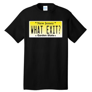 Funny Nj What Exit New Jersey Garden State Parkway Tall T-Shirt