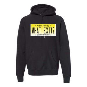 Funny Nj What Exit New Jersey Garden State Parkway Premium Hoodie