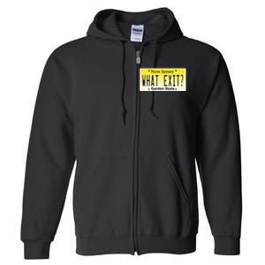 Funny Nj What Exit New Jersey Garden State Parkway Full Zip Hoodie