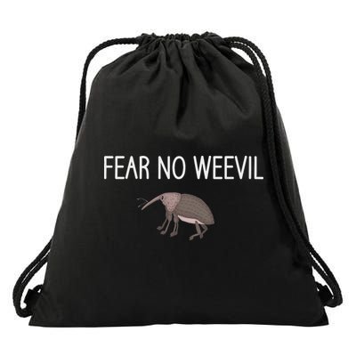 Fear No Weevil, Funny, Jokes, Bugs, Entomology, Sarcastic Drawstring Bag
