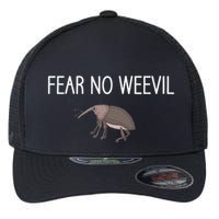 Fear No Weevil Funny Jokes Bugs Entomology Sarcastic Flexfit Unipanel Trucker Cap