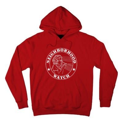 Funny Neighborhood Watch Tall Hoodie