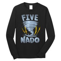 Five Nado Warning 5th Birthday Tornado Themed Birthday Long Sleeve Shirt