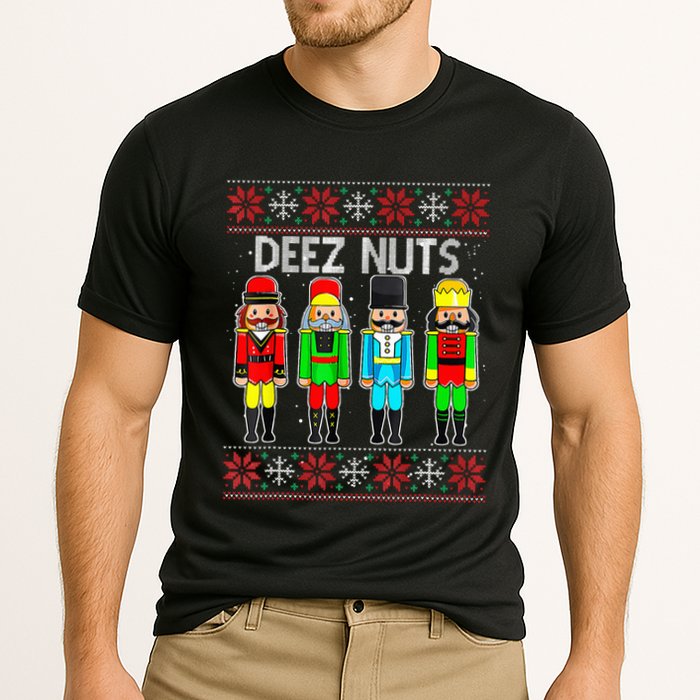 Funny Nutcracker Xmas Gifts Cute Deez Nuts Ugly Christmas Performance Shirt