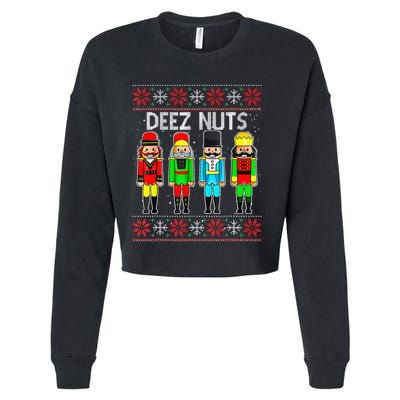 Funny Nutcracker Xmas Gifts Cute Deez Nuts Ugly Christmas Cropped Pullover Crew
