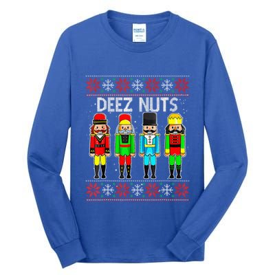 Funny Nutcracker Xmas Gifts Cute Deez Nuts Ugly Christmas Tall Long Sleeve T-Shirt