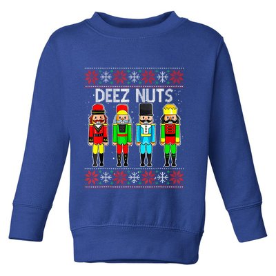 Funny Nutcracker Xmas Gifts Cute Deez Nuts Ugly Christmas Toddler Sweatshirt