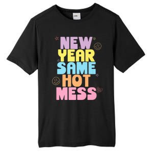 Funny New Years Eve Tee, New Year Same Hot Mess, Sarcastic Tall Fusion ChromaSoft Performance T-Shirt